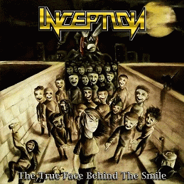 Inception (CR) : The True Face Behind the Smile